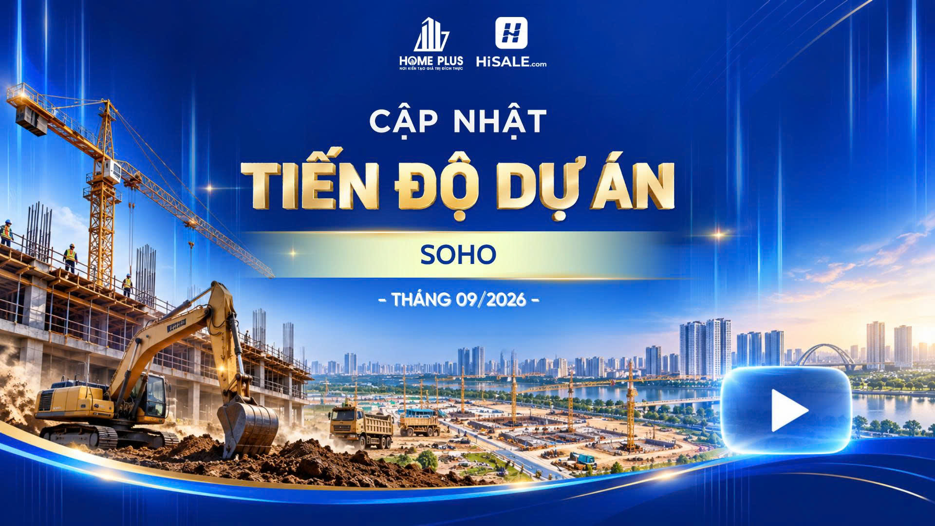 CẬP NHẬT TIẾN ĐỘ T09/2026